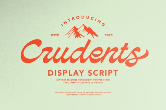 Crudents: A Vintage Script for Bold Branding