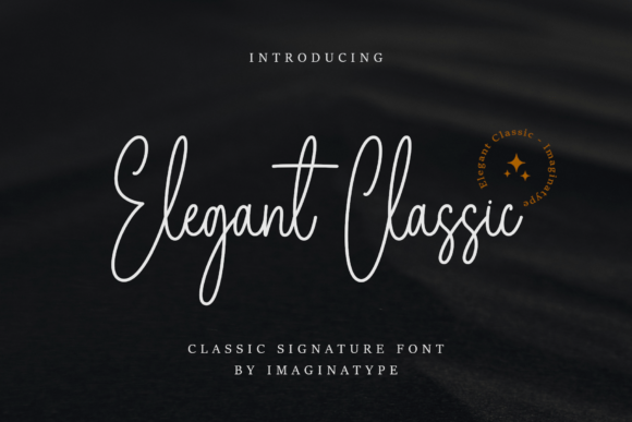 Elegant Classic Signature: A Font for Timeless Design