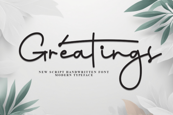 Greatings: A Modern Script Font for Timeless Elegance