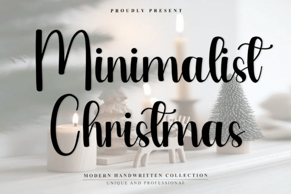 Minimalist Christmas: The Modern Handwritten Script Font for Elegant Branding