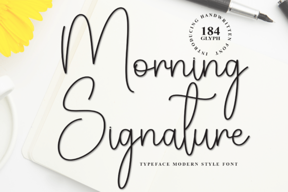 Morning Signature: The Modern Handwritten Font for Refined Projects