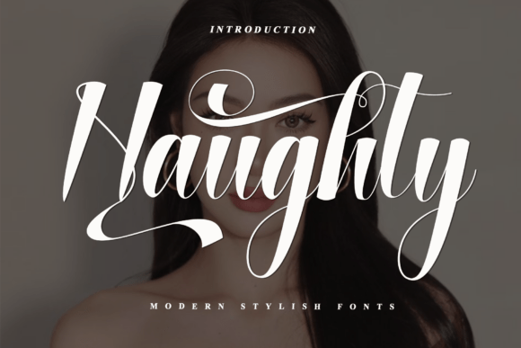 Naughty Font: A Stylish Script for Modern Branding