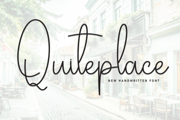 Quiteplace: The Stylish Script Font for Modern Designers