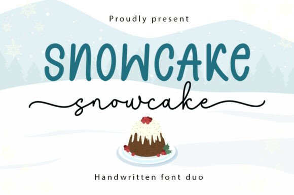Snowcake Duo: A Warm Handwritten Font Pair for Your Projects