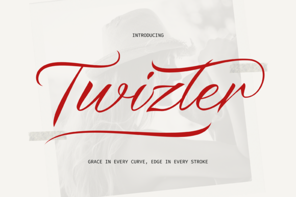 Twizler: A Modern Script Font with Elegant Edge